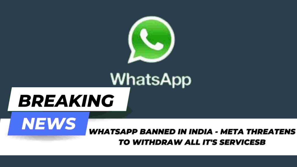 WhatsApp banned in India